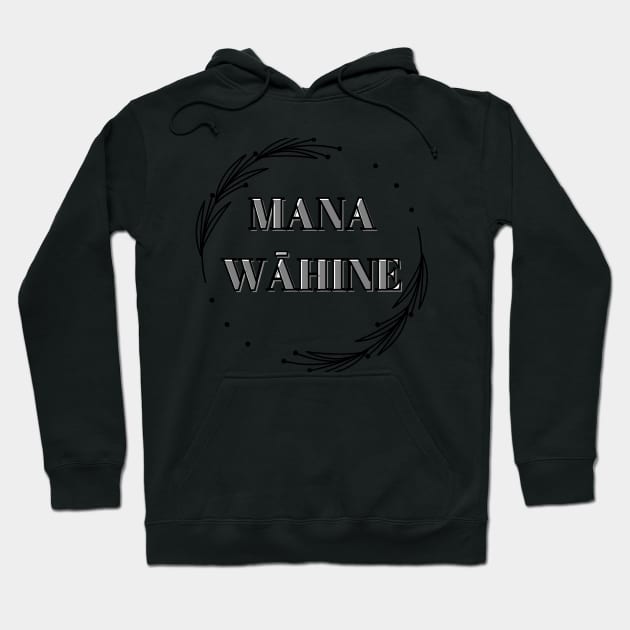 mana wāhine hawaii slogan Hoodie by maplunk